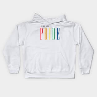 I WEAR IT WITH PRIDE Kids Hoodie